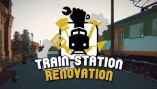 Train Station Renovation - игра в жанре Симулятор